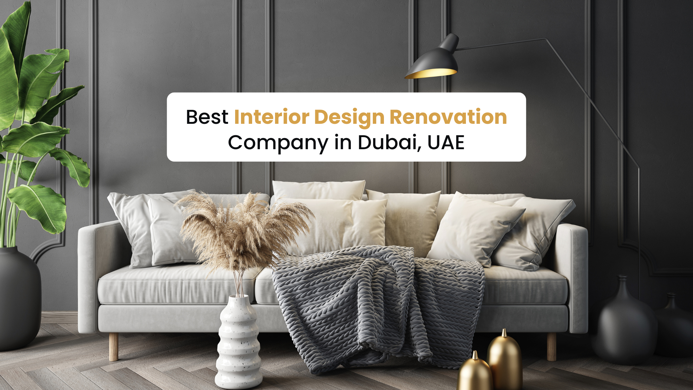 Best Interior Design Renovation Company in Dubai