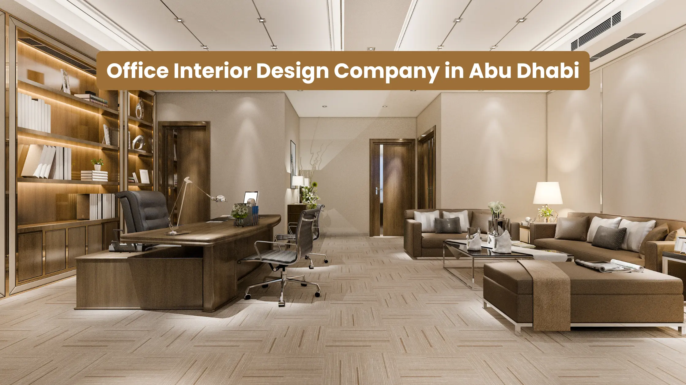 Office Interior Design Company in Abu Dhabi